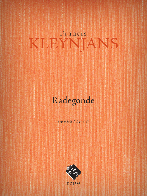 Radegonde, opus 268