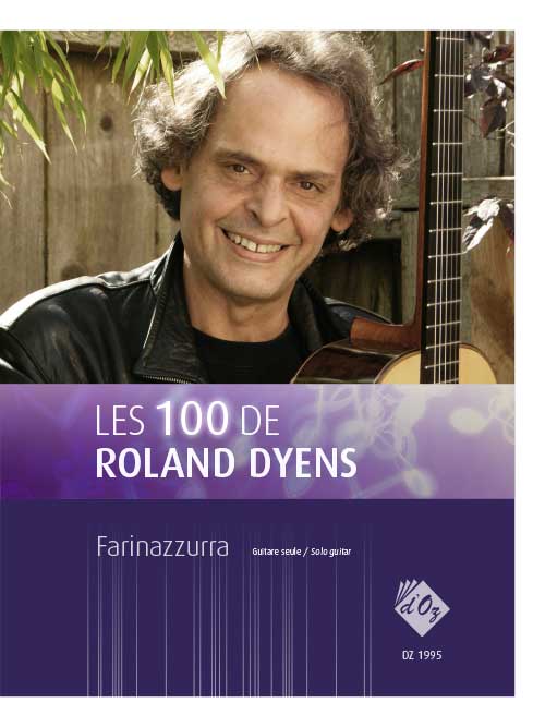 Les 100 de Roland Dyens - Farinazzurra