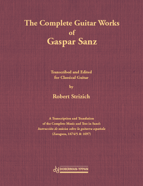 The Complete Guitar Works of Gaspar Sanz (couverture souple)