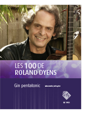 Les 100 de Roland Dyens - Gin pentatonic