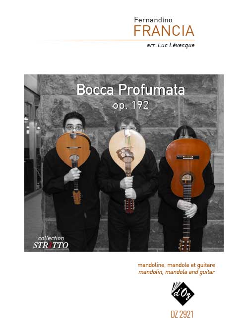 Bocca Profumata. Op. 195