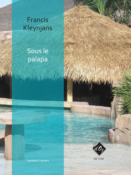 Sous le palapa, opus 264