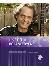 Les 100 de Roland Dyens - Chinese Reggae