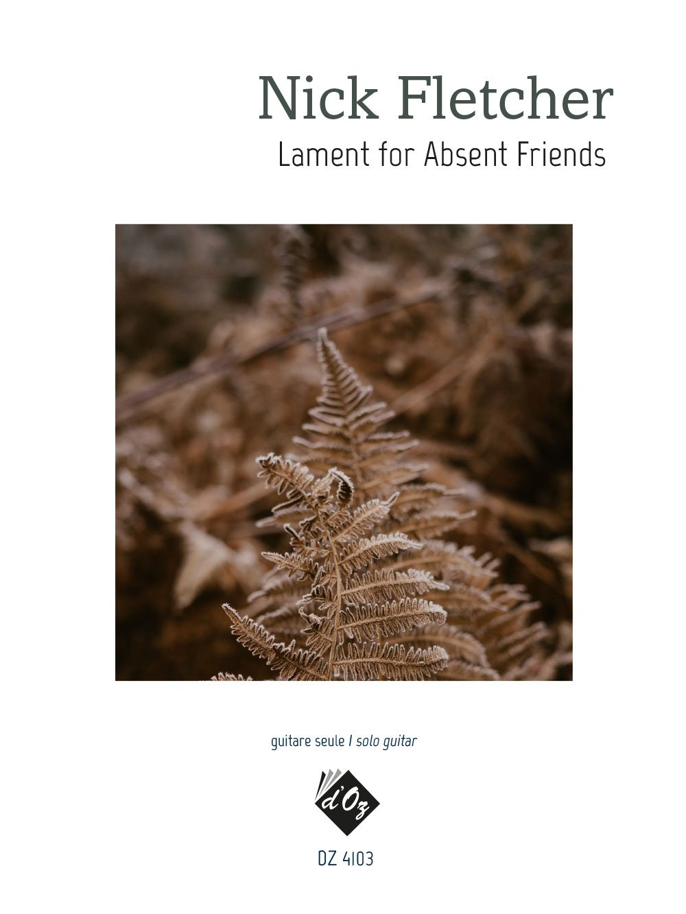 Lament for Absent Friends