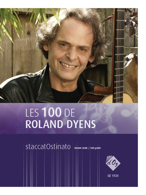 Les 100 de Roland Dyens - staccatOstinato