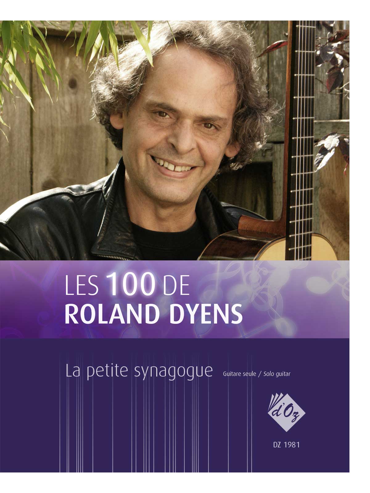 Les 100 de Roland Dyens - La petite synagogue