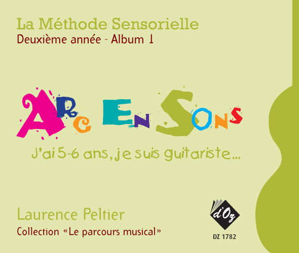 La méthode sensorielle, 2e année, Album 1