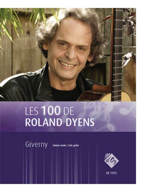 Les 100 de Roland Dyens - Giverny